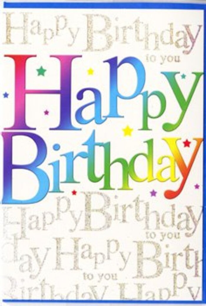 This birthday card design captures the feeling of a lively celebration, much like the buzz of Alperton's streets on a sunny weekend. Centred on the front is the large, confident phrase Happy Birthday, written in chunky, rounded letters that flow together in a soft rainbow wash. The colours melt from rich crimson at one edge through raspberry, plum, and indigo, before drifting into aqua, fresh leaf green, and warm golden yellow, creating a gentle ombré effect akin to the shifting tones in a mixed bouquet arranged by an experienced florist. Each letter seems slightly cushioned and glossy, as though printed with high-quality inks on smooth card, catching the light in subtle highlights and shadows. Behind this bold message lies a background that looks almost like parchment touched with gold; across it, in repeating horizontal lines, the words Happy Birthday to you are written in delicate, looping script. The script itself gleams in a light metallic gold, thin and refined, reminiscent of the elegant handwritten notes that often accompany flower deliveries around Alperton's residential streets and small cafés. Tiny, softly coloured stars and confetti dots sparsely decorate this backdrop, in complementary shades of pink, blue, and yellow, adding a scattering of movement without making the design feel cluttered. Overall, the composition is carefully balanced: the playful rainbow letters at the forefront provide the joyful shout of the celebration, while the quiet chorus of golden script behind them offers a gentle, affectionate undertone. It feels like a card chosen with care, perfect to sit beside a vase of fresh birthday flowers on a windowsill overlooking the canal, adding an extra layer of warmth to the occasion.