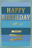 This birthday card captures a peaceful, celebratory mood through its layered blues and soft metallic glimmer, echoing the gentle pace of a quiet morning in Alperton. The background is composed of wide, horizontal stripes in carefully graded shades of blue, moving from a deep, inky navy at the edges to lighter, breezier hues toward the centre, creating a soothing ombré effect that feels both modern and comforting. In the heart of the design, the words HAPPY BIRTHDAY appear in bold, embossed gold capitals, the lettering slightly raised and reflective so that the greeting shimmers subtly as the card tilts in the light. Just beneath this main message, a decorative golden flourish spreads in elegant curves, giving a nod to classic stationery and adding a refined, almost handwritten touch. Below the flourish, three neat gold banners are stacked one beneath the other, each ribbon carrying a portion of the warm, relaxed instruction: Relax, have a great day and enjoy! The metallic elements stand out crisply against the velvety blues, offering both visual contrast and a sense of touchable detail. A fine gold line runs around the entire edge of the card, framing the design like a delicate border on a treasured print. You can imagine this thoughtful card resting beside a vase of birthday flowers on a kitchen table near Ealing Road, catching soft daylight and quietly reminding the recipient to take time for themselves, to smile, and to savour every moment of their special day.